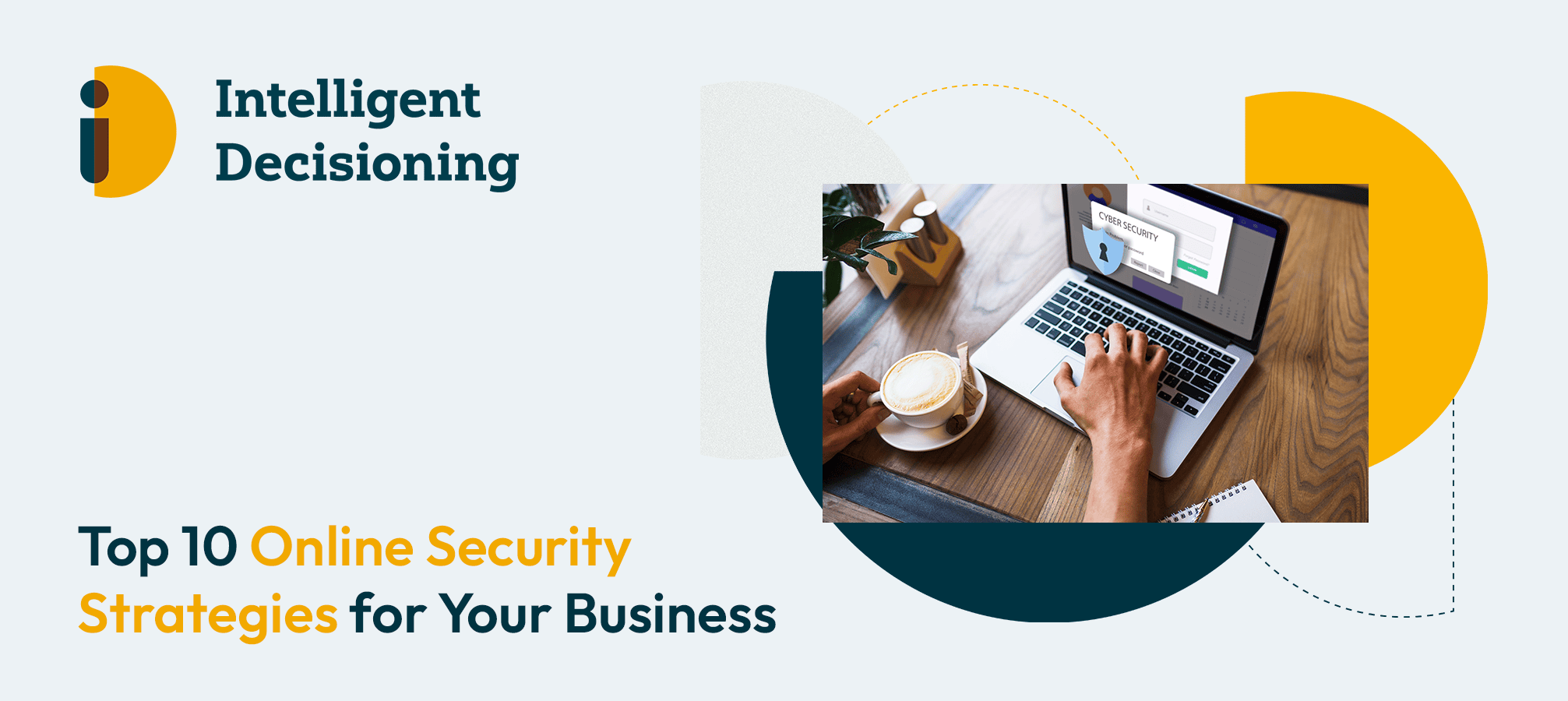 Top 10 Online Security Strategies for Your Business